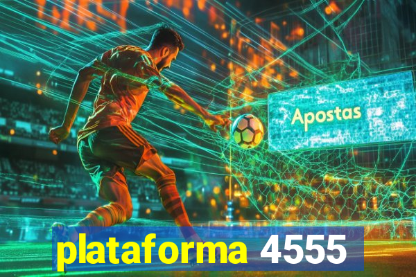 plataforma 4555